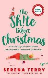 The Sh!te Before Christmas - Terry Serena
