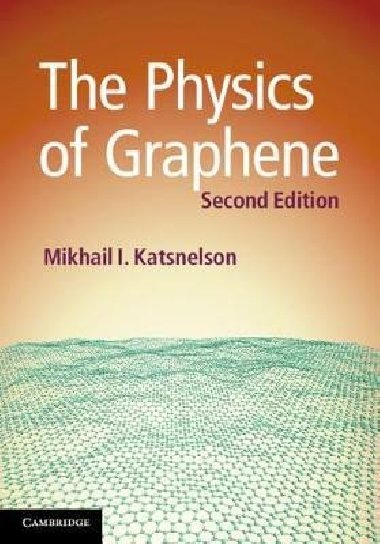 Physics of Graphene - Katsnelson Mikhail I.