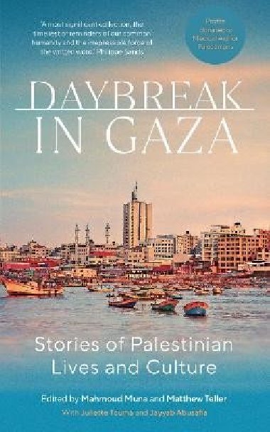 Daybreak in Gaza - Teller Matthew