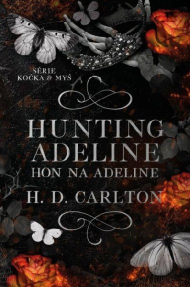 Hunting Adeline - Hon na Adeline - Carlton H. D.