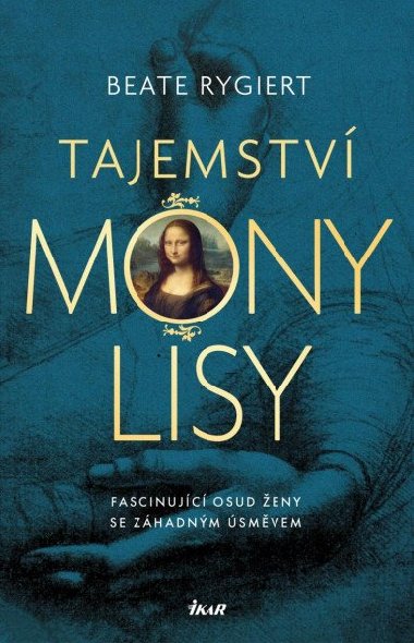 Tajemstv Mony Lisy - Rygiert Beate
