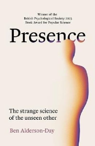 Presence - Alderson-Day Ben