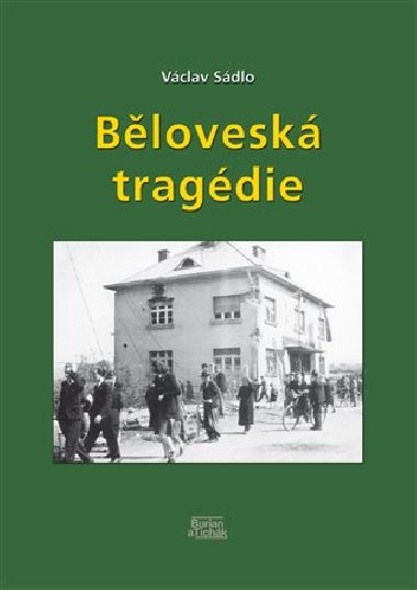 Blovesk tragdie - Vclav Sdlo