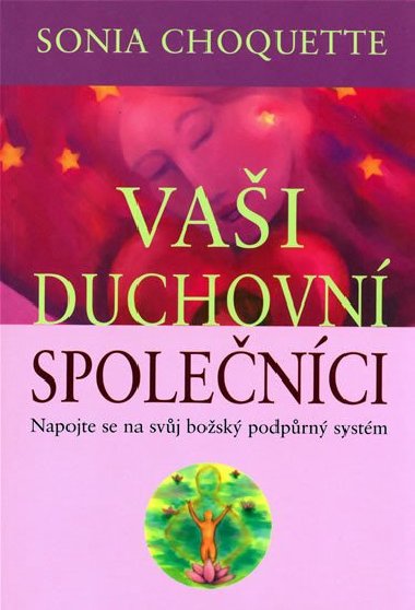 Vai duchovn spolenci - Sonia Choquette