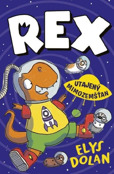 Rex 2: Utajen mimozeman (slovensky) - Dolan Elys
