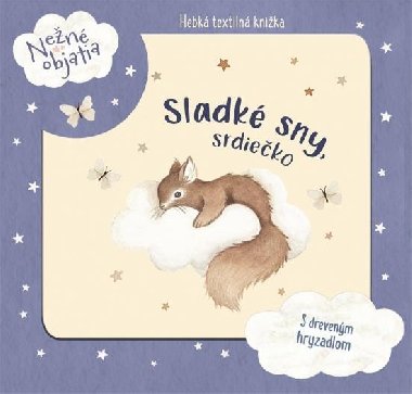 Sladké sny, srdiečko (slovensky) - Štajner Nina