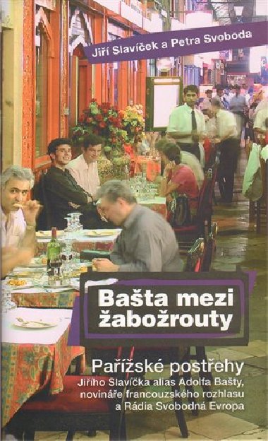 Bata mezi aborouty - Ji Slavek; Petra Svoboda
