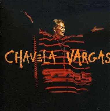 Chavela Vargas - CD - Vargas Chavela