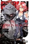 Goblin Slayer, Vol. 3 (manga) - Kagyu Kumo