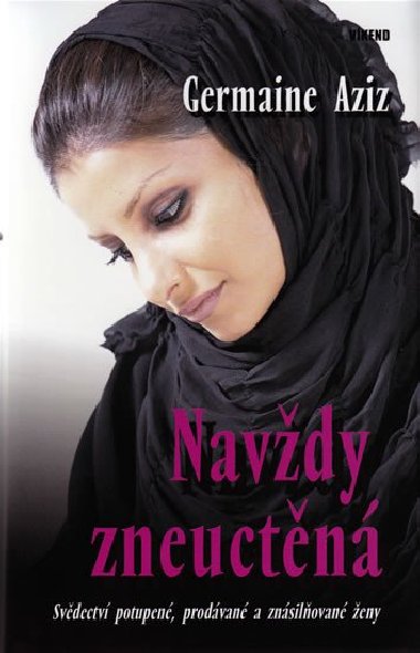Navdy zneuctn - Germaine Aziz