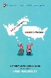 Brit-Think, Ameri-Think: A Transatlantic Survival Guide, Revised Edition - Walmsley Jane