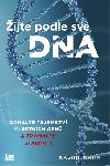 ijte podle sv DNA - Odhalte tajemstv vlastnch gen a zpomalte strnut - Kashif Khan