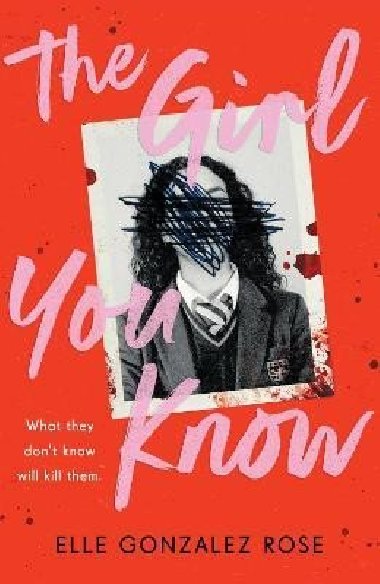 Girl You Know - Rose Elle Gonzalez