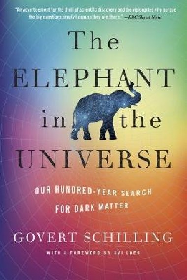 Elephant in the Universe - Schilling Govert