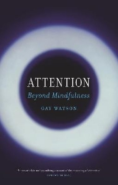 Attention - Watson Gay