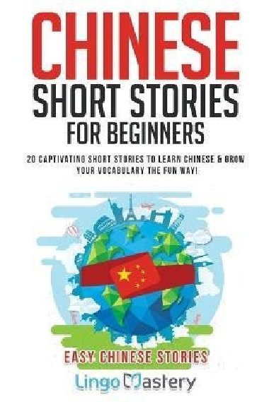 Chinese Short Stories For Beginners - Lingo Mastery