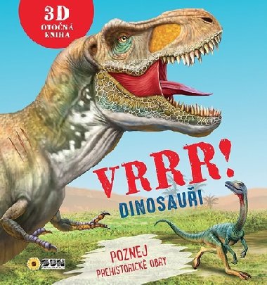 Vrrr! Dinosaui! - Poznej pravk obry - neuveden