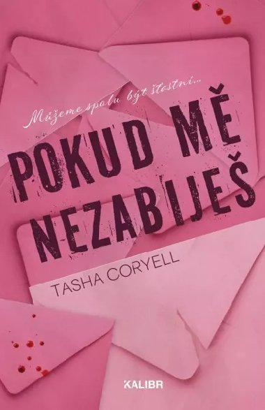 Pokud m nezabije - Tasha Coryell