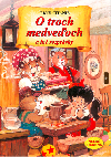 O troch medveoch a in rozprvky - 
