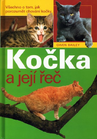 Koka a jej e - Gwen Bailey