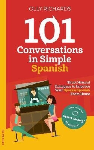 101 Conversations in Simple Spanish - Richards Olly