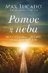 Pomoc z neba - Max Lucado
