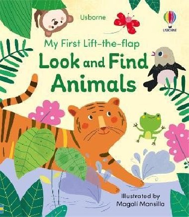 My First Lift-the-flap Look and Find Animals - Brooks Felicity