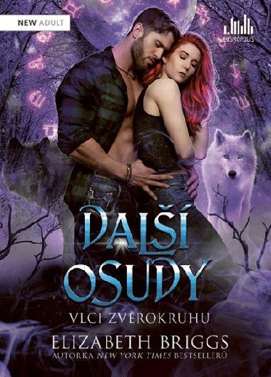 Dal osudy - Vlci zvrokruhu - Elizabeth Briggsov