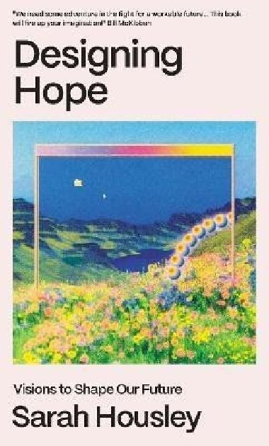 Designing Hope - Housley Sarah