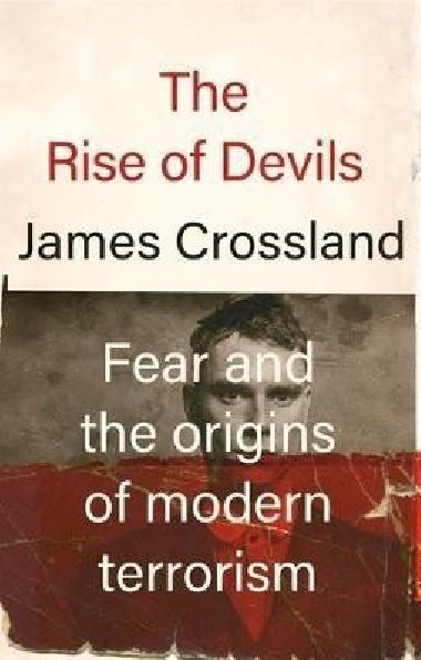 Rise of Devils - Crossland James