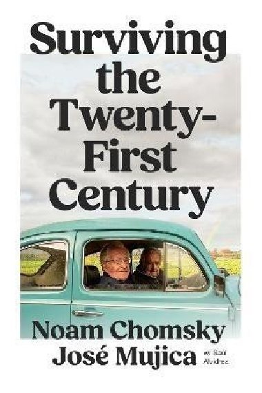 Surviving the 21st Century - Chomsky Noam