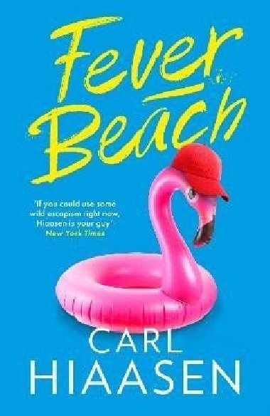 Fever Beach - Hiaasen Carl