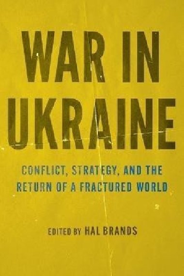 War in Ukraine - Brands Hal
