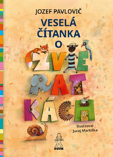 Vesel tanka o zvieratkch - Jozef Pavlovi