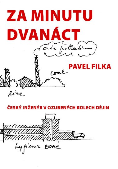 Za minutu dvanct - Pavel Filka 