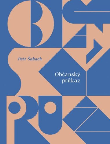 Obansk prkaz - Petr abach