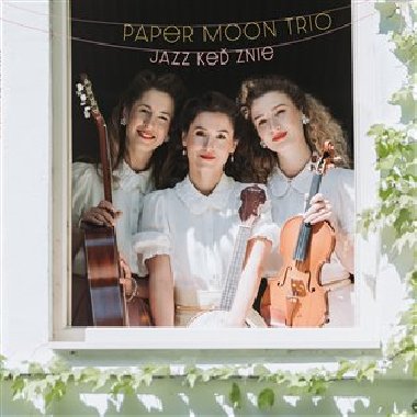 Jazz ke znie - Paper Moon Trio