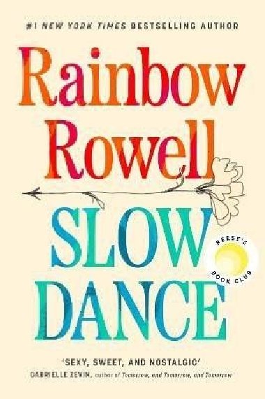 Slow Dance - Rowell Rainbow