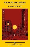 I Am Legend: The Best of the SF Masterworks - Matheson Richard