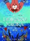 Dohazovaka spznnch du - Cohen Lynda Loigman