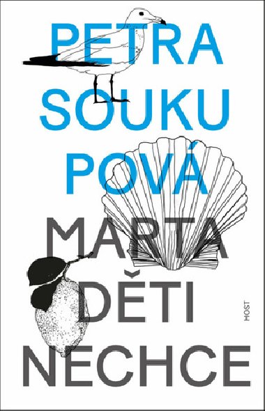 Marta dti nechce - Petra Soukupov