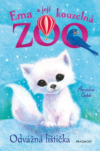 Ema a jej kouzeln zoo - Odvn litika - Amelia Cobb 