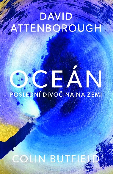 Ocen - David Attenborough , David Attenborough Colin Butfield 
