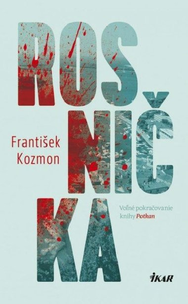 Rosnika (slovensky) - Kozmon Frantiek