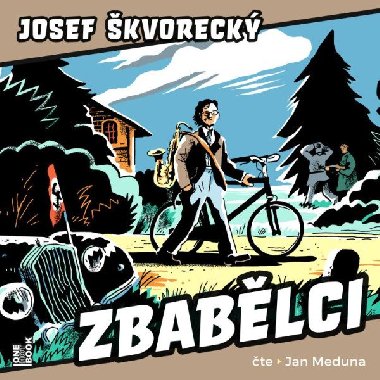 Zbablci - CDmp3 (te Jan Meduna) - Josef kvoreck