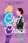 Chef's Choice - TJ Alexander