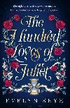 The Hundred Loves of Juliet - Evelyn Skye