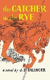 Catcher in the rye - Jerome David Salinger