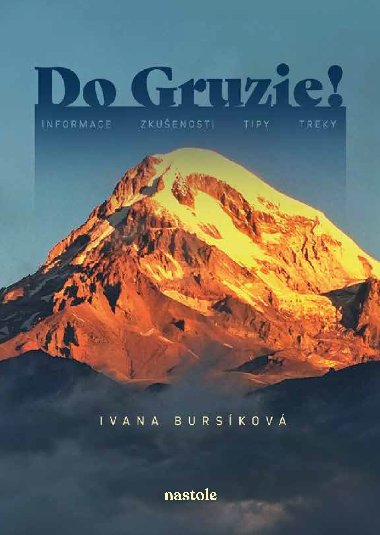 Do Gruzie! - Ivana Burskov 