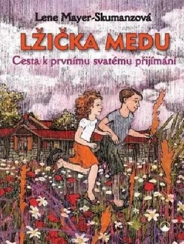 Lika medu - Lene Mayer-Skumanzov